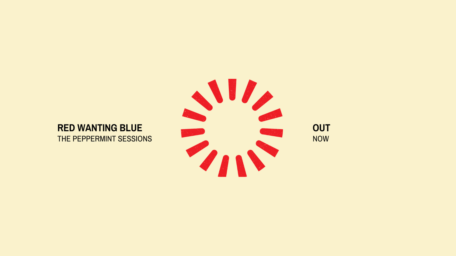 Red Wanting Blue Release Live Studio Album, The Peppermint Sessions