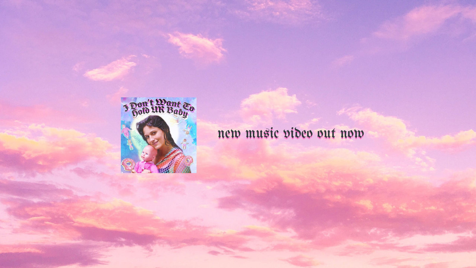 Watch The "I Don't Want To Hold UR Baby" Music Video, Premiering Live Today On YouTube