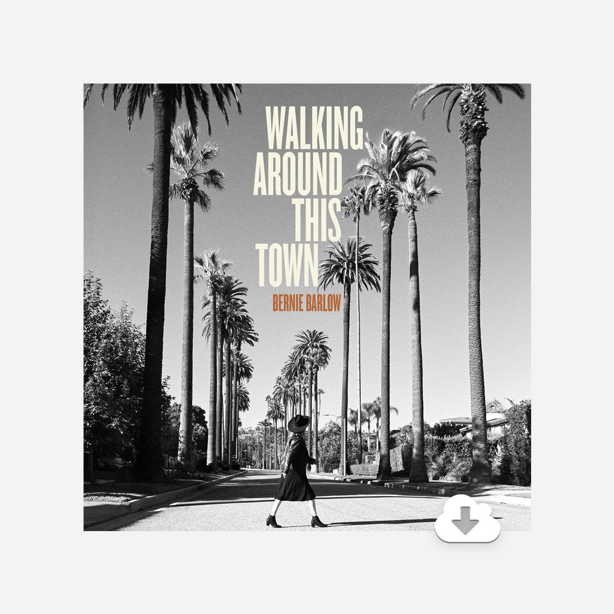Walking Around This Town - CD