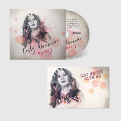 Cindy Alexander - Messy | CD + Autographed Postcard - Blue Élan