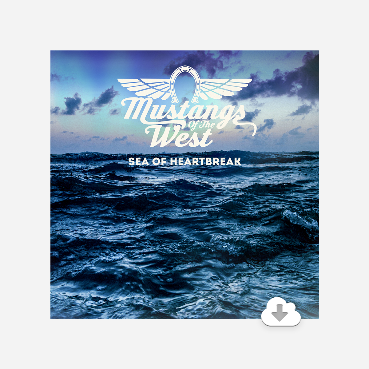 Sea of Heartbreak - Digital Album