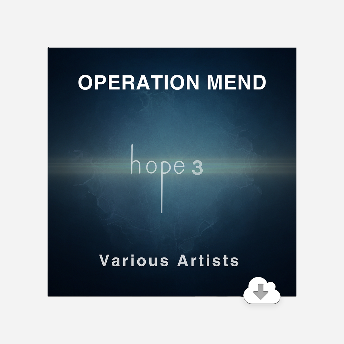 Operation Mend: Hope 3 - Digital Album