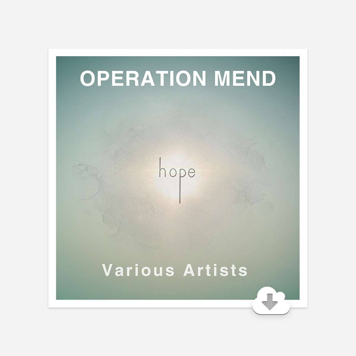 Operation Mend: Hope - CD