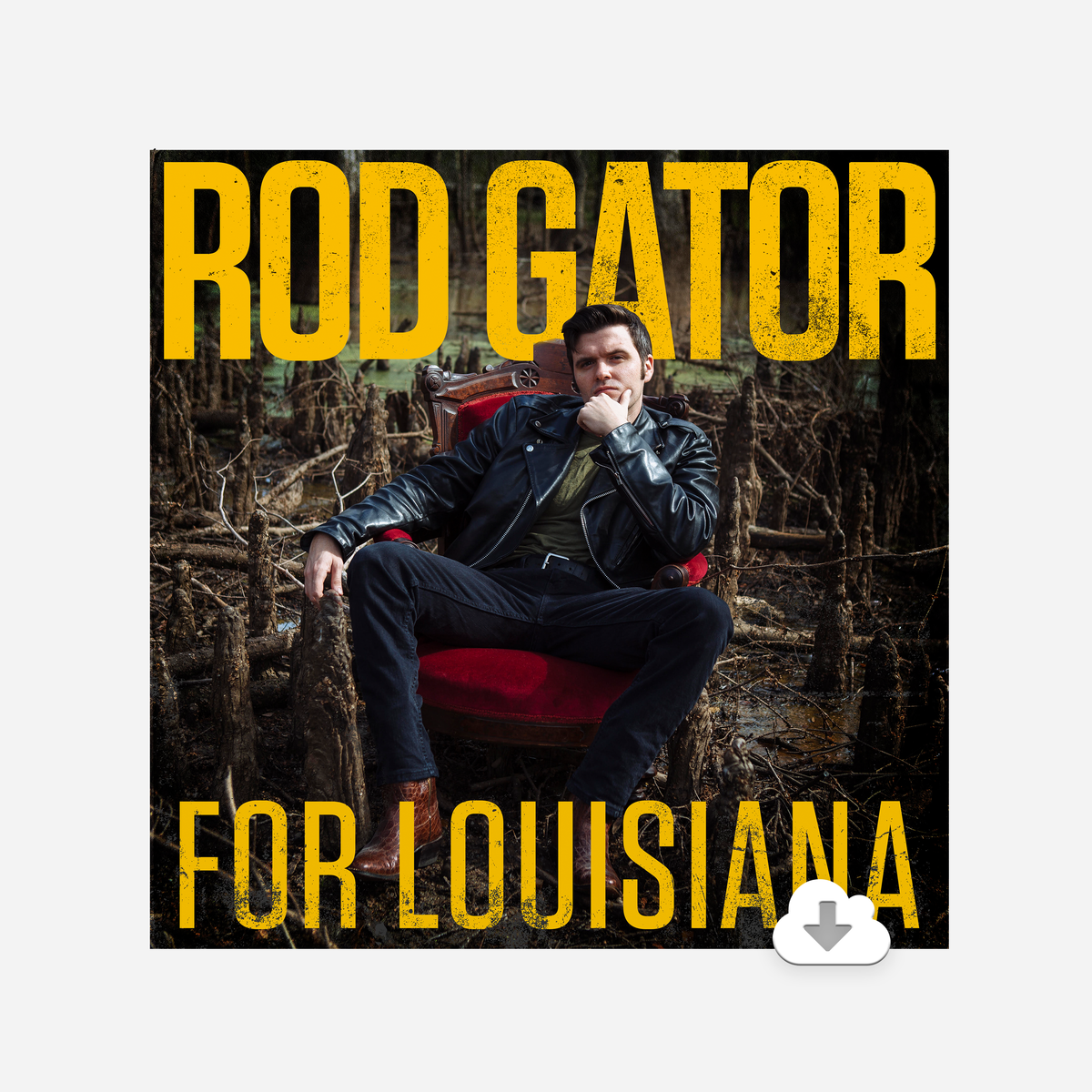 For Louisiana – Digital Album