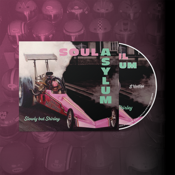 Slowly But Shirley - CD