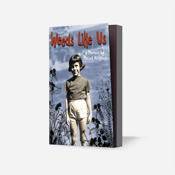 Weeds Like Us Book